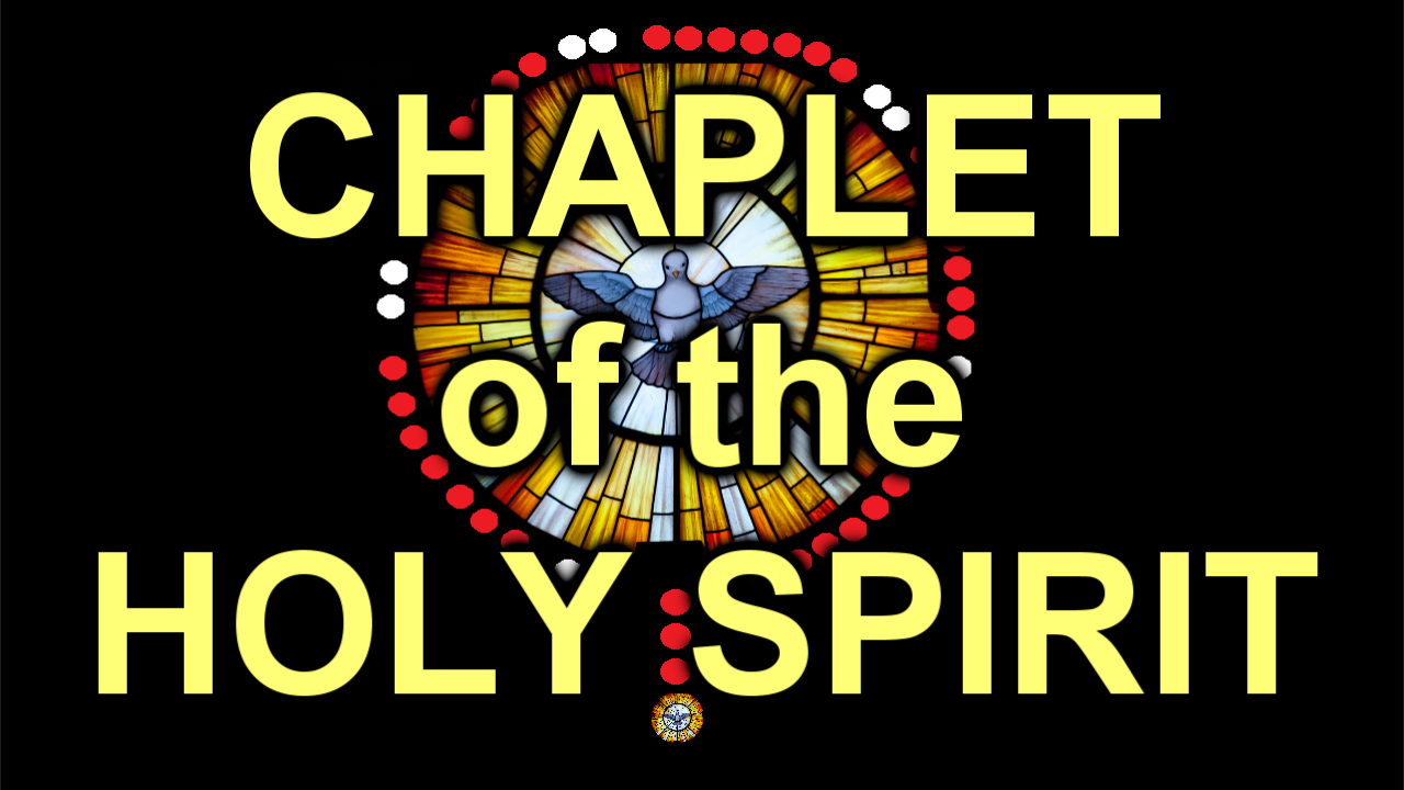 Chaplet of the Holy Spirit - The Catholic Crusade